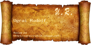 Ugrai Rudolf névjegykártya